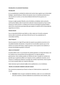 Introducción a la evolución Darwiniana Introducción En la