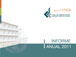 Inform Anual 2011 - Caja de Jubilaciones