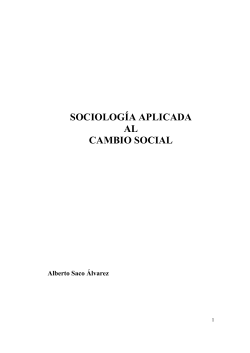Sociología aplicada al cambio social (Alberto Saco)