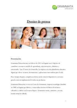 Presentación Grammata Educación nace en febrero de 2012 en