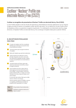 Cochlear™ Nucleus® Profile con electrodo Recto y Fino (CI522)