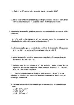 1.¿Cuál es la diferencia entre un acido fuerte y un acido débil? 2