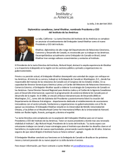 Diplom&aacute;tico canadiense, Jamal Khokhar, nombrado Presidente y