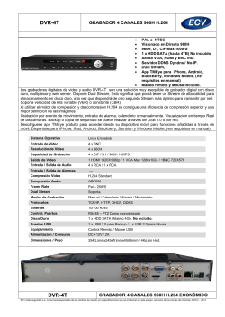 DVR-4T DVR-4T - ECV Vídeo Seguridad SA