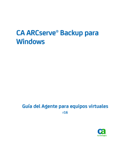 Gu&iacute;a del Agente para equipos virtuales de CA ARCserve Backup