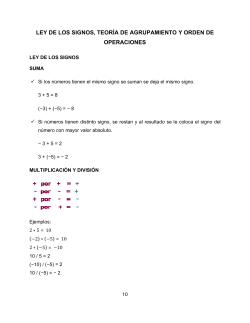 ley de los signos, teoría de agrupamiento y orden de operaciones