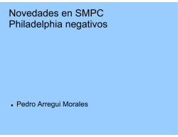 Novedades en SMPC Philadelphia negativos