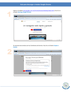 Gu&iacute;a para descargar e instalar Google Chrome