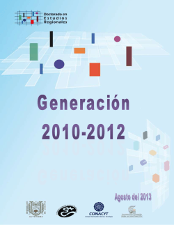 2a. Generación 2010-2012 - Doctorado en Estudios Regionales