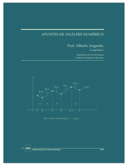 APUNTES DE ANÁLISIS NUMÉRICO. Prof. Alberto Angarita.