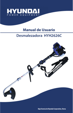 Manual de Usuario Desmalezadora HYH2626C