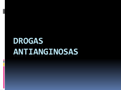 DROGAS ANTIANGINOSAS