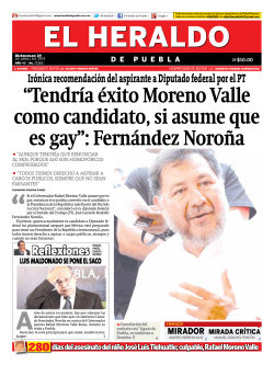“Tendría éxito Moreno Valle como candidato, si asume que es gay