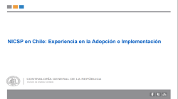 presentaci&oacute;n NICSP en Chile: Experiencia en la Adopci&oacute;n e