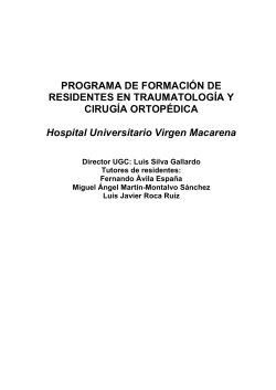 Cirugía Ortopédica y Traumatología - Hospital Universitario Virgen