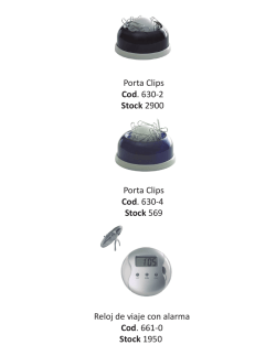 Porta Clips Cod. 630-2 Stock 2900 Reloj de viaje con alarma Cod