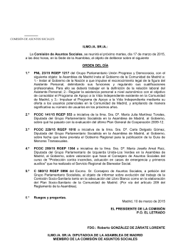 ILMO./A. SR./A.: La Comisi&oacute;n de Asuntos Sociales, se reunir&aacute; el