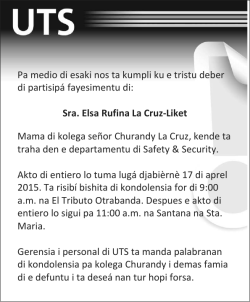 Pa medio di esaki nos ta kumpli ku e tristu deber di partisipá