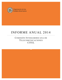 ANEXO: INFORME ANUAL DE LA CITEL PARA EL 2014