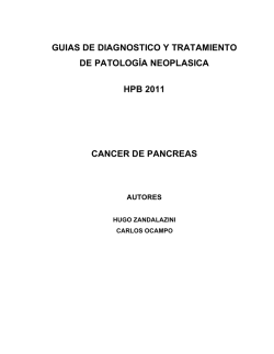 Gu&iacute;a de Diagnostico y Tratamiento del C&aacute;ncer de P&aacute;ncreas