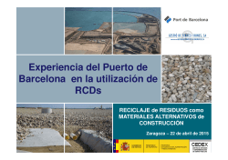 Experiencia del Puerto de Barcelona en la utilización de RCDs