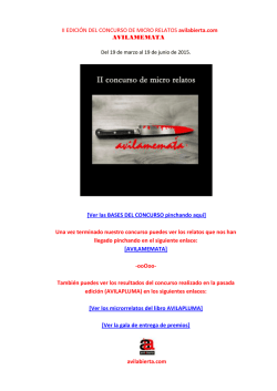 II EDICI&Oacute;N DEL CONCURSO DE MICRO RELATOS avilabierta.com