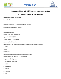 Introducci&oacute;n a VUCEM y nuevos documentos a transmitir