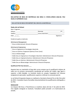 SOL·LICITUD DE BECA DE MATRÍCULA IQS GRAU A L`EXCEL