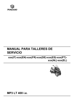 MANUAL PARA TALLERES DE SERVICIO MP3 LT 400 ie
