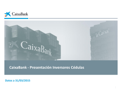 CaixaBank - Presentación Inversores Cédulas
