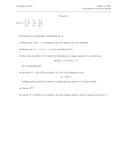 Álgebra lineal Abril 9, 2015 Guillermo Mantilla