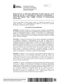 Vistas las necesidades de cubrir plazas vacantes y/o sustituciones