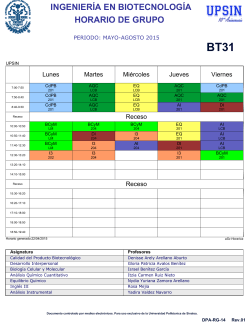 INGENIER&Iacute;A EN BIOTECNOLOG&Iacute;A HORARIO DE GRUPO