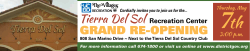 GRAND RE-OPENING Tierra Del Sol