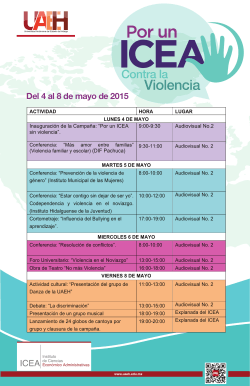 Campaña por un ICEA sin violencia Del 4 al 8 de mayo de 2015
