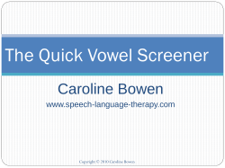 The Quick Vowel Screener - Speech