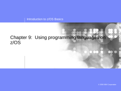 Chapter 9: Using programming languages on z/OS