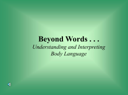 Beyond Words . . . Understanding and Interpreting