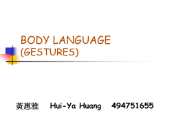 BODY LANGUAGE (GESTURES)