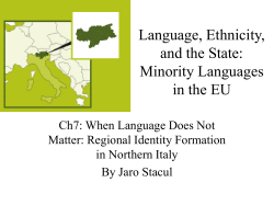 Language, Ethnicity, and the State: Minority