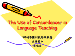 The Use of Concordancer in Language Teaching