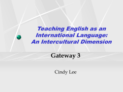 Teaching English as an International Language: The