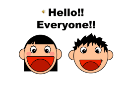 Hello!! Everyone!!