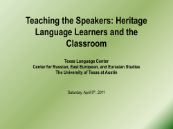 Teaching the Speakers: Heritage Language Learners