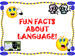 Fun Facts About Language