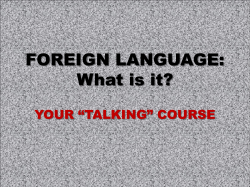 FOREIGN LANGUAGE: What is it?
