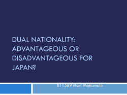 Dual Nationality: Advantageous or Disadvantageous