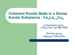 Coherent Kondo State in a Dense Kondo Substance :