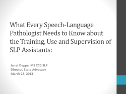 What Every Speech- Language Pathologist Needs to