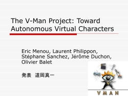 The V-Man Project: Toward Autonomous Virtual